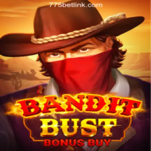 Explore BanditBustBonusBuy: The Exciting New Slot Game from 775bet.COM